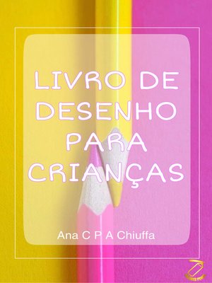 cover image of LIVRO DE DESENHO PARA CRIANÇAS